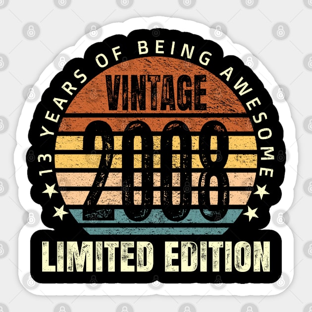 Vintage 2008 13 Years Of Being Awesome Birthday Teenager Gift Sticker by teeshirtmarket